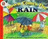 Branley, Franklyn M.: Down Comes the Rain Branley, Franklyn M.: Down Comes the Rain