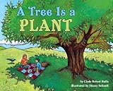 Bulla, Clyde Robert: Tree Is a Plant