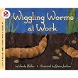 Wiggling Worms at Work