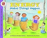 Bradley, Kimberly Brubaker: Energy Makes Things Happen Bradley, Kimberly Brubaker: Energy Makes Things Happen