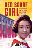 Jiang, Ji-Li: Red Scarf Girl