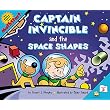 Captain Invincible and the Space Shapes