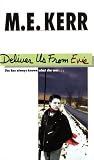 Kerr, M. E.: Deliver Us from Evie Kerr, M. E.: Deliver Us from Evie