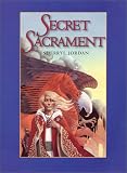 Jordan, Sherryl: Secret Sacrament