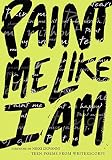 [???]: Paint Me Like I Am: Teen Poems from Writerscorps