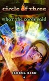 Bird, Isobel: What the Cards Said