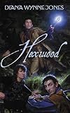 Jones, Diana Wynne: Hexwood Jones, Diana Wynne: Hexwood
