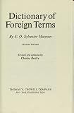 Mawson, C.: Dictionary of Foreign Terms Mawson, C.: Dictionary of Foreign Terms