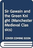 Barron, W. R. J.: Sir Gawain and the Green Knight Barron, W. R. J.: Sir Gawain and the Green Knight
