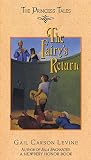Levine, Gail Carson: The Fairy's Return Levine, Gail Carson: The Fairy's Return