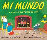 Brown, Margaret Wise: My World Brown, Margaret Wise: My World