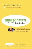 Spector, Robert: Amazon.Com: Get Big Fast