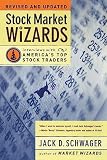 Schwager, Jack D.: Stock Market Wizards: Interviews With America's Top Stock Traders Schwager, Jack D.: Stock Market Wizards: Interviews With America's Top Stock Traders
