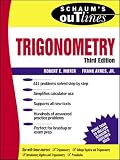 Ayres, Frank: Schaum's Outline Trigonometry: With Calculator-Based Solutions