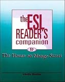 Butler, Linda: The Esl Reader's Companion to the House on Mango Street