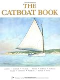 Leavens, John M.: The Catboat Book