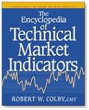 The Encyclopedia Of Technical Market Indicators, Second Edition