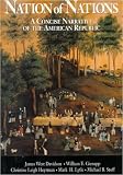 Davidson, James West: Nation of Nations: A Concise Narrative of the American Republic Davidson, James West: Nation of Nations: A Concise Narrative of the American Republic