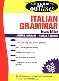 Schmitt, Conrad J.: Schaum's Outline of Italian Grammar Schmitt, Conrad J.: Schaum's Outline of Italian Grammar