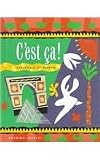 Jeantet, Robert F.: C'Est Ca!: Essentials of French