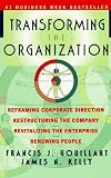 Gouillart, Francis J.: Transforming the Organization