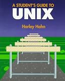 Hahn, Harley: A Student's Guide to Unix Hahn, Harley: A Student's Guide to Unix