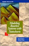 Harel, David: Modeling Reactive Systems With Statecharts: The Statemate Approach