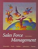 Churchill, Gilbert A.: Sales Force Management