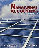 Hilton: Managerial Accounting: Creating Value in a Dynamic Business Environment