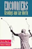 Diyanni, Robert: Encounters: Readings and the World Diyanni, Robert: Encounters: Readings and the World