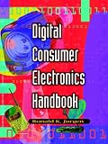 Jurgen, Ronald K.: Digital Consumer Electronics Handbook Jurgen, Ronald K.: Digital Consumer Electronics Handbook