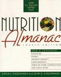 Kirschmann, John D.: Nutrition Almanac Kirschmann, John D.: Nutrition Almanac