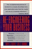 Morris, Daniel: Re-Engineering Your Business