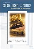 Murphy, Walter F.: Courts, Judges, and Politics: An Introduction to the Judicial Process Murphy, Walter F.: Courts, Judges, and Politics: An Introduction to the Judicial Process