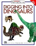 National Wildlife Federation: Digging into Dinosaurs