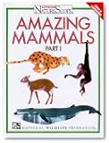 Amazing Mammals (Ranger Rick
