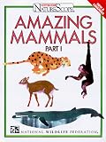 National Wildlife Federation: Amazing Mammals