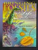 Prothero, Donald R.: Bringing Fossils to Life: An Introduction to Paleobiology Prothero, Donald R.: Bringing Fossils to Life: An Introduction to Paleobiology
