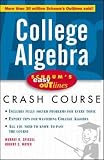 Spiegel, Murray R.: College Algebra: Based on Schaum's Outline of College Algebra Spiegel, Murray R.: College Algebra: Based on Schaum's Outline of College Algebra