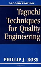 Taguchi Techniques for Quality Engineering&hellip;