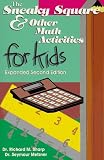 Sharp, Richard M.: The Sneaky Square & Other Math Activities for Kids Sharp, Richard M.: The Sneaky Square & Other Math Activities for Kids