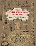 Smith, Hervey Garrett: The Marlinspike Sailor. Smith, Hervey Garrett: The Marlinspike Sailor.