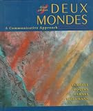 Barnes, Betsy K.: Deux Mondes: A Communicative Approach Barnes, Betsy K.: Deux Mondes: A Communicative Approach