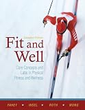 Fahey, Thomas D.: Fit and Well, First Edition Fahey, Thomas D.: Fit and Well, First Edition