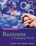 Ferrell, O. C.: Business: A Changing World