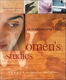 Grewal, Inderpal: An Introduction to Women's Studies: Gender in a Transnational World Grewal, Inderpal: An Introduction to Women's Studies: Gender in a Transnational World