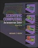 Heath, Michael T.: Scientific Computing: An Introductory Survey Heath, Michael T.: Scientific Computing: An Introductory Survey