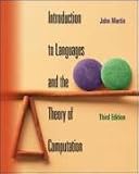Martin, John C: Introduction to Languages and the Theory of Computation Martin, John C: Introduction to Languages and the Theory of Computation