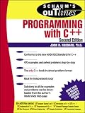 Hubbard, John R.: Schaum's Outline of Theory and Problems of Programming With C++ Hubbard, John R.: Schaum's Outline of Theory and Problems of Programming With C++
