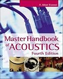 Everest, F. Alton: The Master Handbook of Acoustics Everest, F. Alton: The Master Handbook of Acoustics